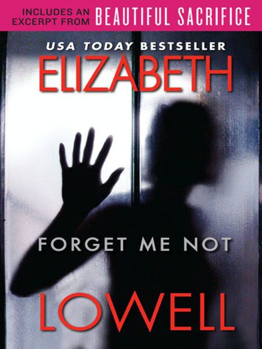 Title details for Forget Me Not by Elizabeth Lowell - Wait list